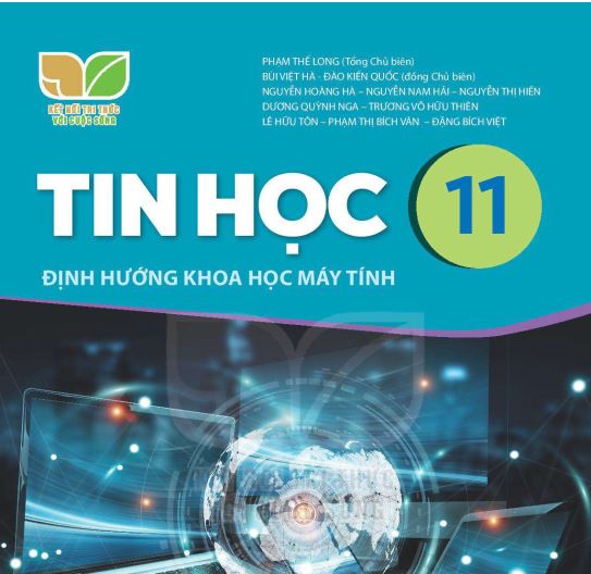 SÁCH GIÁO KHOA TIN HỌC 11 KHOA HỌC MÁY TÍNH KẾT NỐI TRI THỨC_Miễn phí